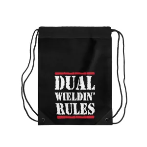 Dual Wieldin' Rules - Drawstring Bag