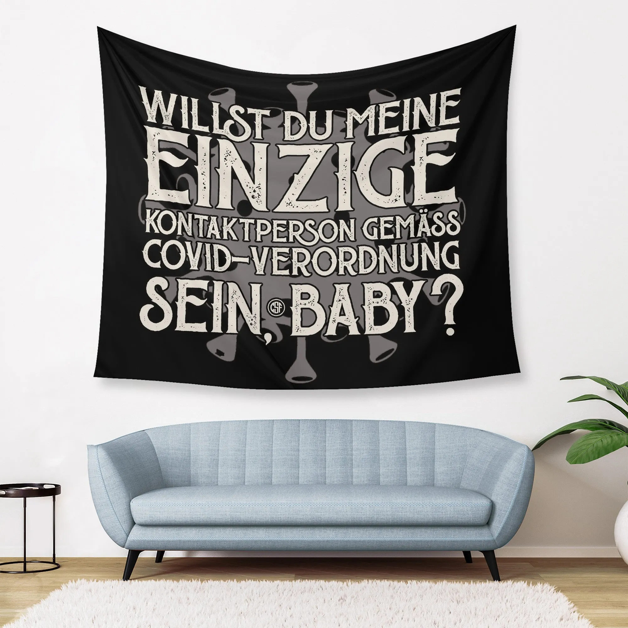 Willst du meine einzige Kontaktperson gemäss ... - Wandteppich